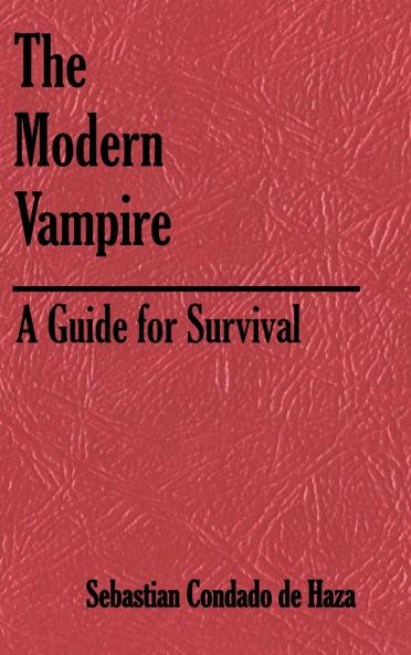 The Modern Vampire