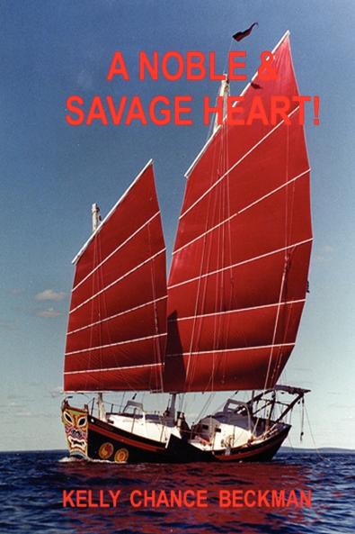 A Noble & Savage Heart!