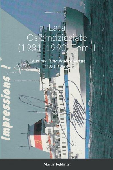 Lata Osiemdziesiąte (1981-1990)   Tom II