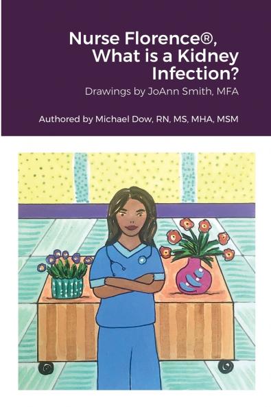 Nurse Florence® What is a Kidney Infection?
