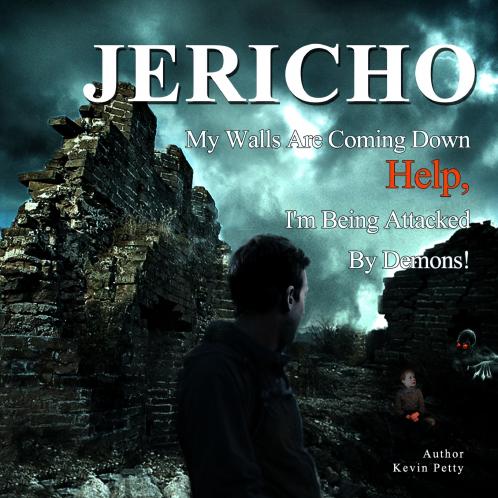 Jericho My Walls Are Coming Down!