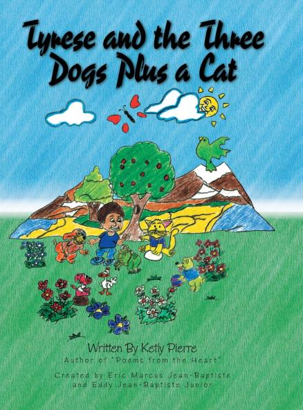 Tyrese and the Three Dogs Plus a Cat