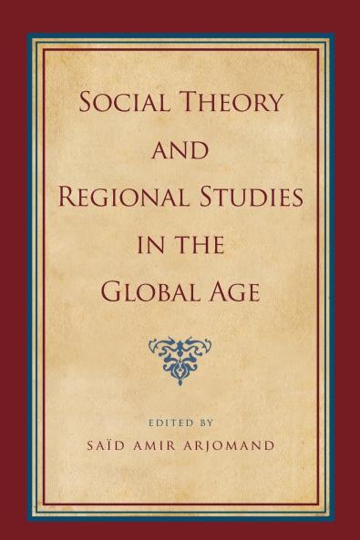 Social Theory and Regional Studies in the Global Age