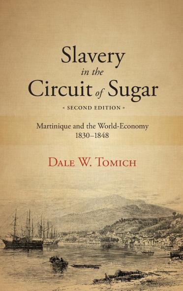 Slavery in the Circuit of Sugar