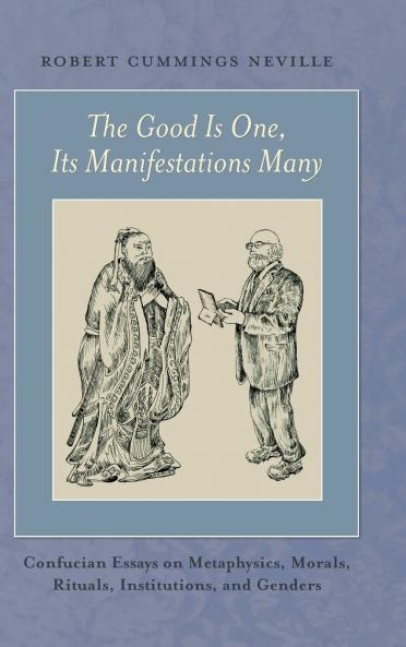 The Good Is One Its Manifestations Many