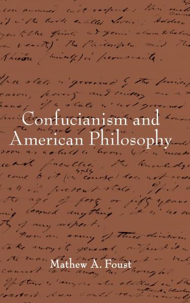 Confucianism and American Philosophy