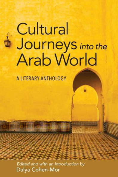Cultural Journeys into the Arab World