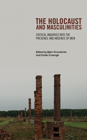 The Holocaust and Masculinities