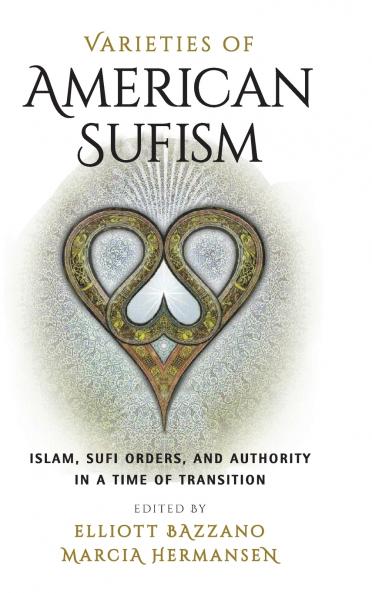 Varieties of American Sufism