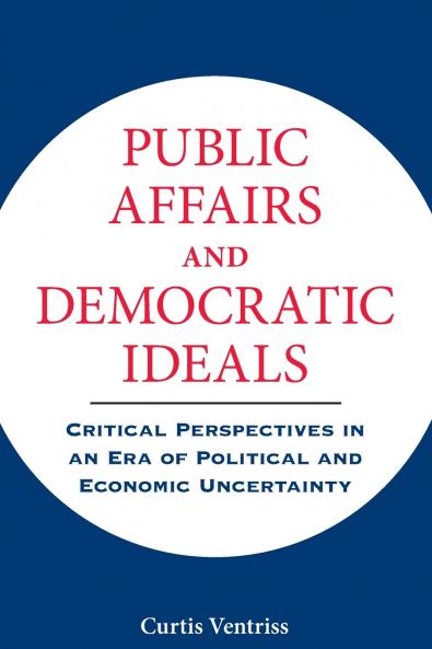 Public Affairs and Democratic Ideals