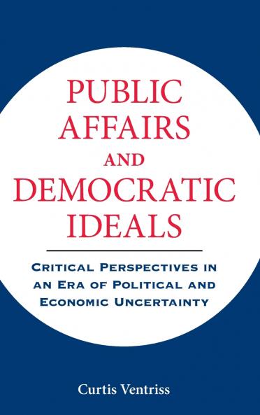 Public Affairs and Democratic Ideals