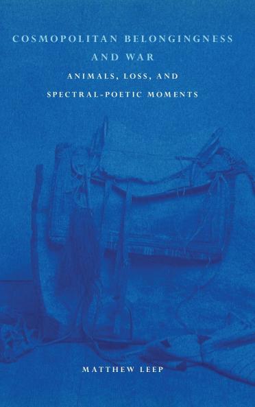 Cosmopolitan Belongingness and War