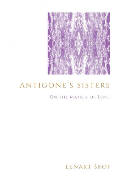 Antigone's Sisters