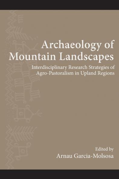Archaeology of Mountain Landscapes