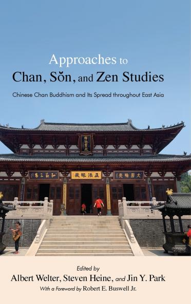 Approaches to Chan Sŏn and Zen Studies