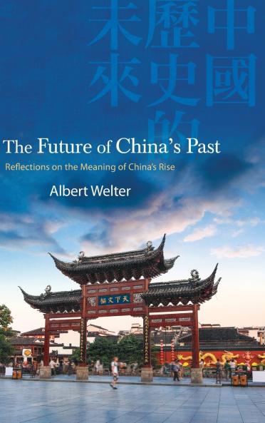 The Future of China's Past