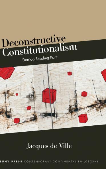 Deconstructive Constitutionalism