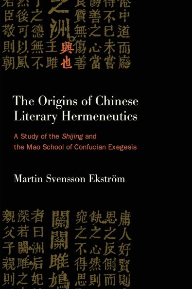 The Origins of Chinese Literary Hermeneutics