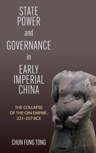 State Power and Governance in Early Imperial China