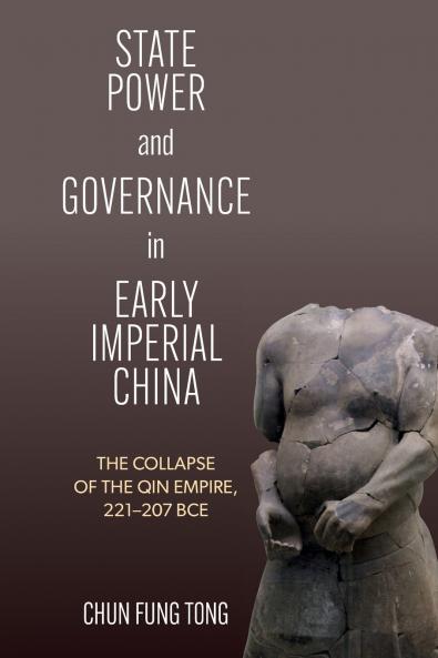 State Power and Governance in Early Imperial China