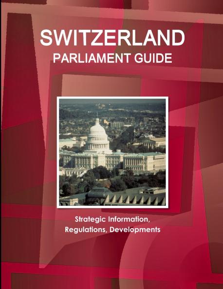 Switzerland Parliament Guide