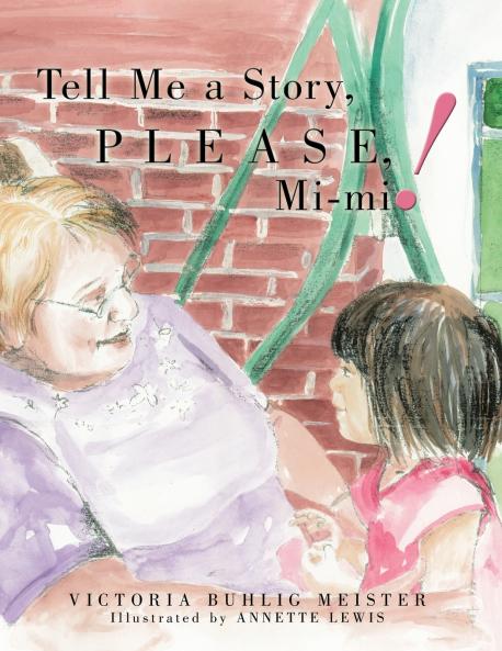 Tell Me a Story Please Mi-mi!