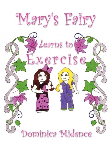 Mary's Fairy Learns to Exercise