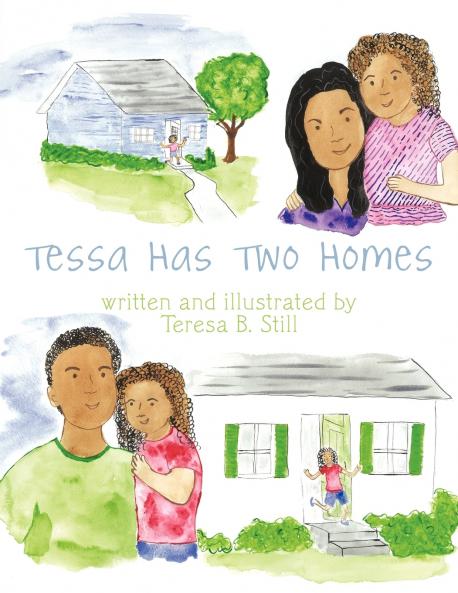Tessa Has Two Homes