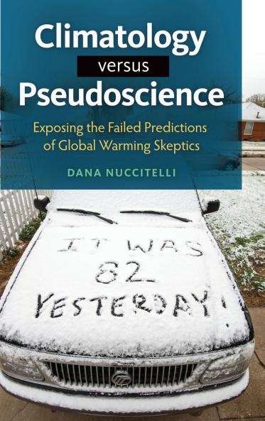 Climatology Versus Pseudoscience