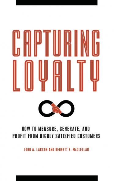Capturing Loyalty