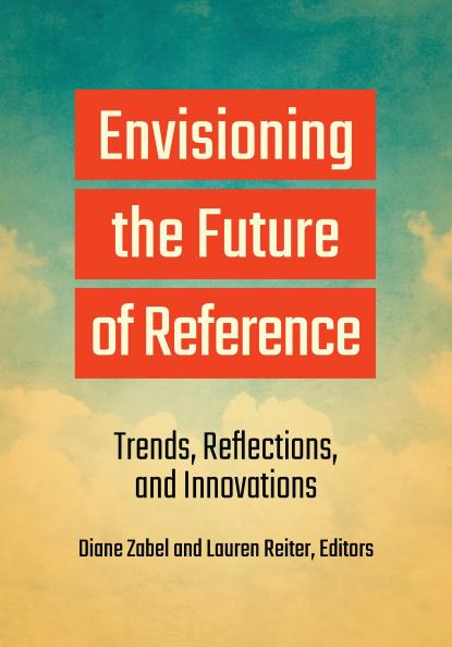 Envisioning the Future of Reference