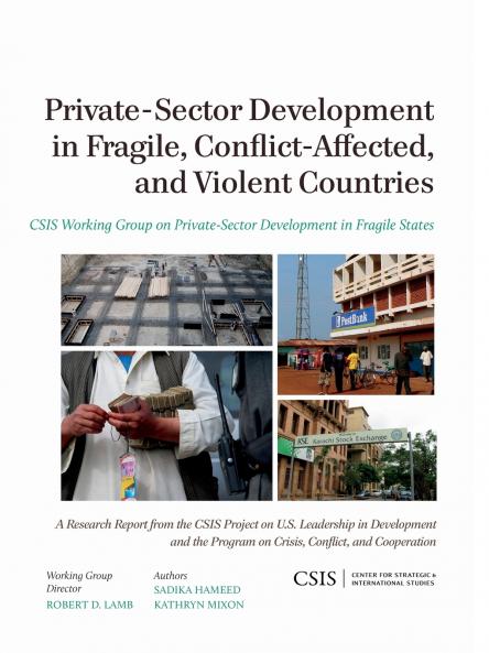 Private-Sector Development in Fragile Conflict-Affected and Violent Countries