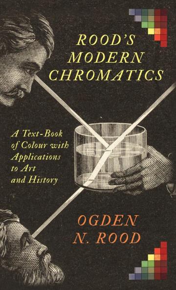 Rood's Modern Chromatics
