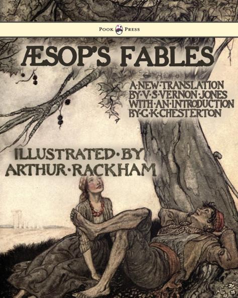 Aesop's Fables - Illustrated by Arthur Rackham