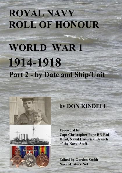 Royal Navy Roll of Honour - World War 1 by Date and Ship/Unit