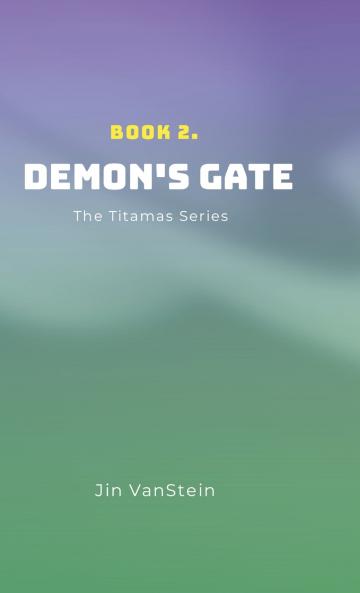 Demon's Gate
