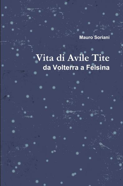 Vita di Avile Tite