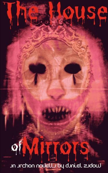 The House of Mirrors