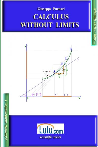 CALCULUS WITHOUT LIMITS