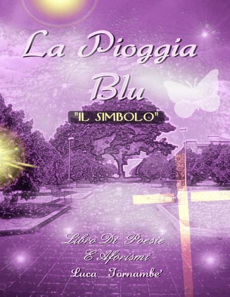 LA PIOGGIA BLU  IL SIMBOLO