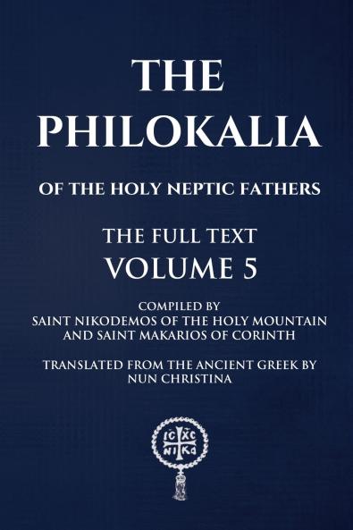 Philokalia Volume 5 The Full Text