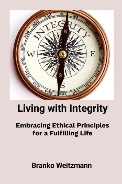 Living with Integrity