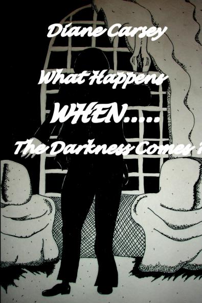 What Happens When The Darkness Comes?