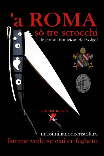 a' ROMA sò tre scrocchi