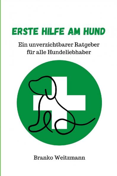Erste Hilfe am Hund