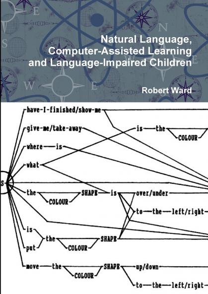 Natural Language Computer-Assisted Learning and Language-Impaired Children