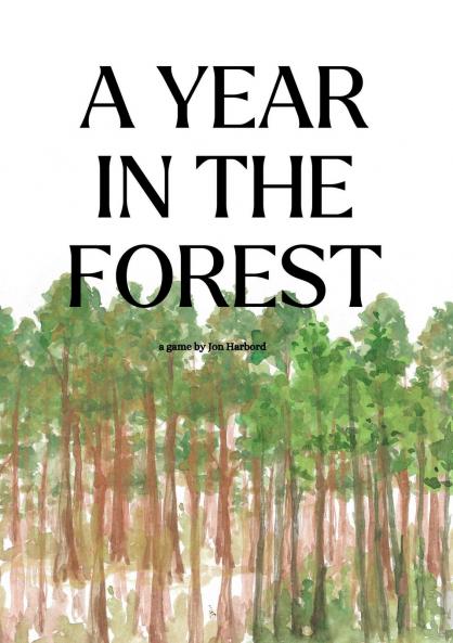 A Year In The Forest (RPG)