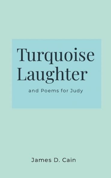 Turquoise Laughter