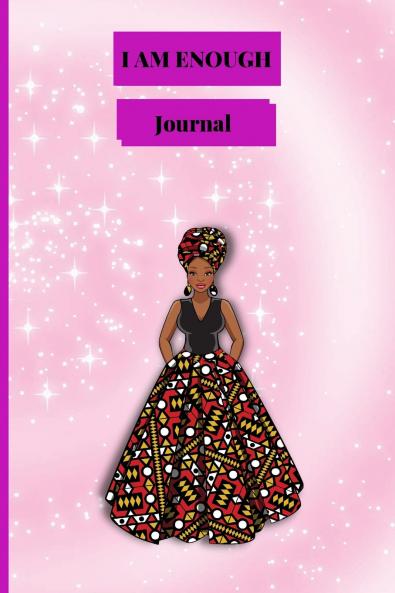 Journal - I Am Enough (Ankara Woman)