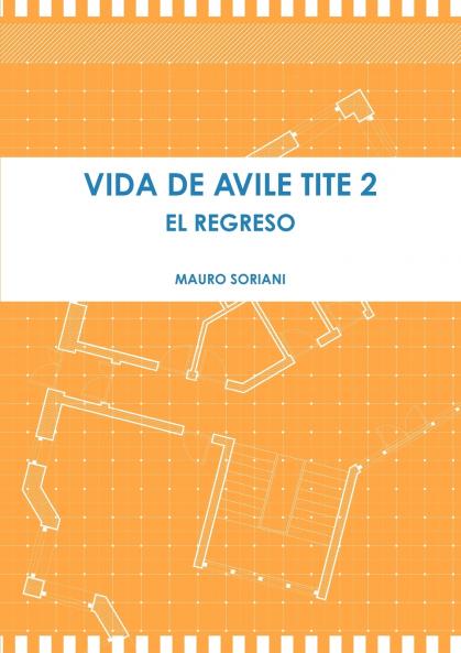 VIDA DE AVILE TITE 2